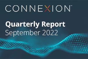 Connexion Quarterly Report September 2022